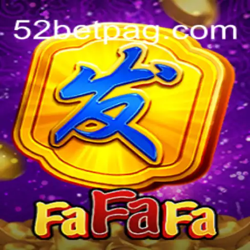 Exploring the Thrilling World of FaFaFa: An In-depth Guide on 52bet.com